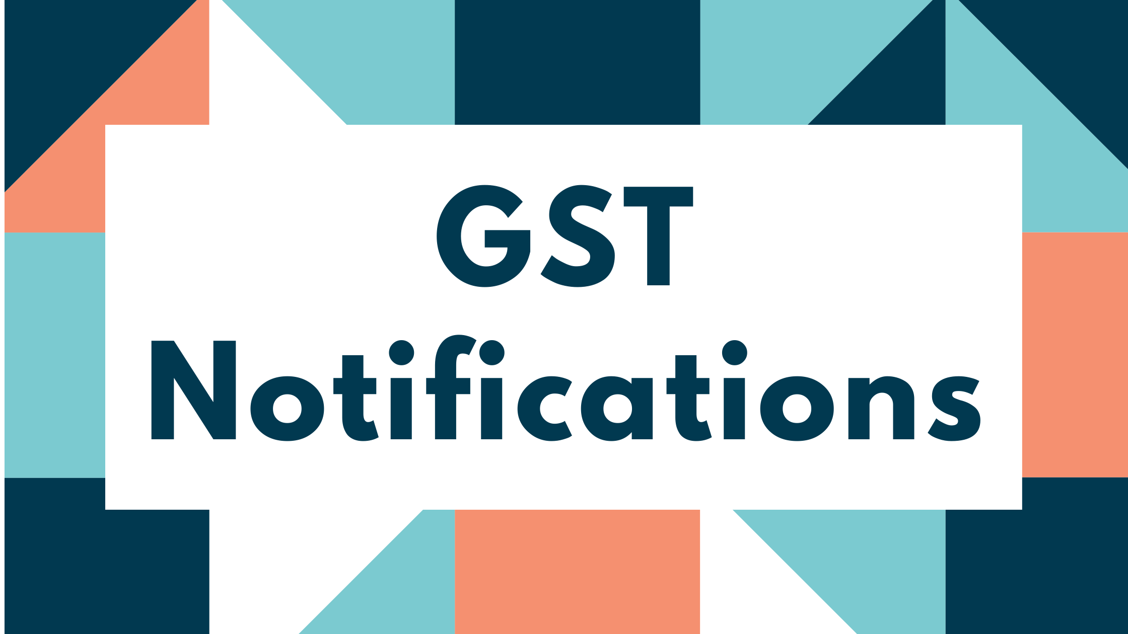 GST Notifications