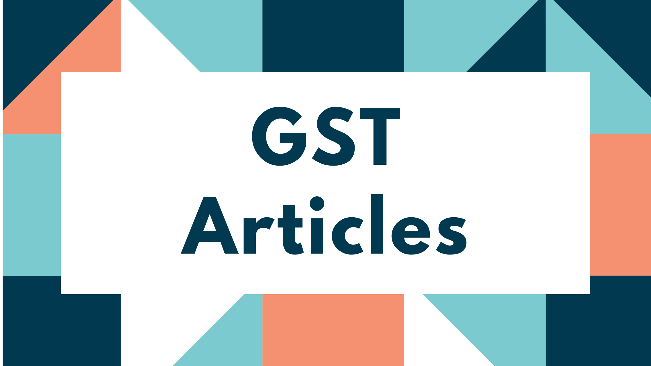 GST Articles